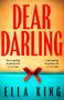 Ella King: Dear Darling Hb, Buch, Buch