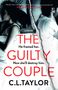 C L Taylor: The Guilty Couple, Buch