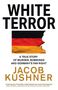 Jacob Kushner: White Terror, Buch