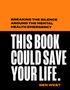 Ben West: This Book Could Save Your Life, Buch