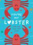 Pesala Bandara: You're My Lobster, Buch