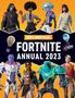 100% Unofficial: 100% Unofficial Fortnite Annual 2023, Buch