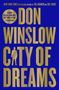 Don Winslow: City of Dreams, Buch