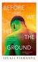 Selali Fiamanya: Before We Hit the Ground, Buch
