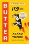 Asako Yuzuki: Butter, Buch, Buch