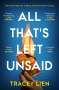 Tracey Lien: All That's Left Unsaid, Buch