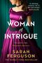 Sarah Ferguson: A Woman of Intrigue, Buch