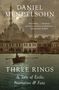 Daniel Mendelsohn: Three Rings, Buch
