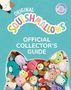 Squishmallows: Squishmallows Official Collectors' Guide, Buch