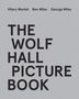 Ben Miles: The Wolf Hall Picture Book, Buch