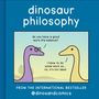 James Stewart: Dinosaur Philosophy, Buch, Buch