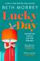Beth Morrey: Lucky Day, Buch