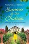 Annabel French: Summer at the Chateau, Buch