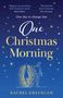 Rachel Greenlaw: One Christmas Morning, Buch