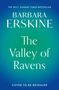 Barbara Erskine: The Valley of Ravens, Buch