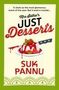 Suk Pannu: Mrs Sidhu's Just Desserts, Buch