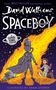 David Walliams: Spaceboy, Buch