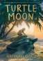 Hannah Gold: Turtle Moon, Buch