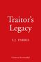 S. J. Parris: Traitor's Legacy, Buch