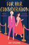 Amy Spalding: For Her Consideration, Buch