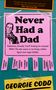 Georgie Codd: Never Had a Dad, Buch