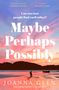 Joanna Glen: Maybe, Perhaps, Possibly, Buch