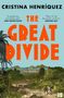 Cristina Henriquez: The Great Divide, Buch