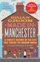 Brian Groom: Made in Manchester, Buch
