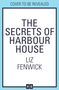 Liz Fenwick: The Secrets of Harbour House, Buch