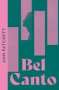 Ann Patchett: Bel Canto, Buch