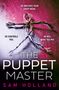 Sam Holland: The Puppet Master, Buch