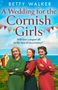 Betty Walker: Wedding Bells for the Cornish Girls, Buch