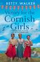 Betty Walker: Victory for the Cornish Girls, Buch