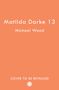 Michael Wood: Untitled Matilda Darke 13, Buch