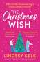 Lindsey Kelk: The Christmas Wish, Buch