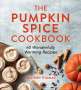 Heather Thomas: The Pumpkin Spice Cookbook, Buch