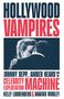 Kelly Loudenberg: Hollywood Vampires, Buch