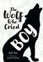 Bali Rai: Big Cat for Little Wandle Fluency -- The Wolf Who Cried Boy, Buch