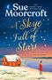 Sue Moorcroft: A Skye Full of Stars, Buch