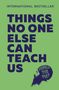 Humble The Poet: Things No One Else Can Teach Us, Buch