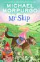 Michael Morpurgo: Mr Skip, Buch