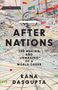 Rana Dasgupta: After Nations, Buch