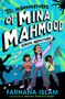 Farhana Islam: The Misadventures of Mina Mahmood: School Inspectors!, Buch