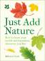 Rebecca Frank: Just Add Nature, Buch