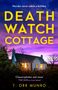 T. Orr Munro: Death Watch Cottage, Buch