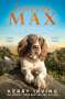 Kerry Irving: Forever Max, Buch