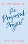 Donna Marchetti: The Proposal Project, Buch