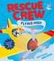"RESCUE CREW: FLYING HIGH" in Rot und Blau. Ein gelbes Flugzeug mit einer fröhlichen Katze und einer Maus als Passagiere.