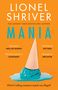 Lionel Shriver: Mania, Buch