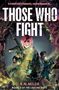 K. N. Milde: Those Who Fight, Buch, Buch